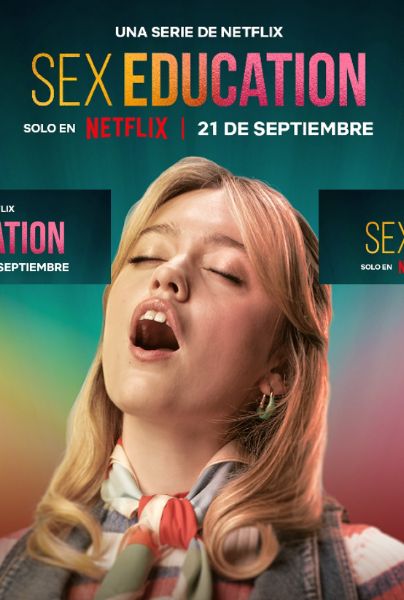 Netflix Anuncia La última Temporada De Sex Education Y Se Hace Viral Por Polémicos Posters 8880